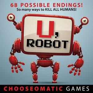 U, Robot by Matt Youngmark