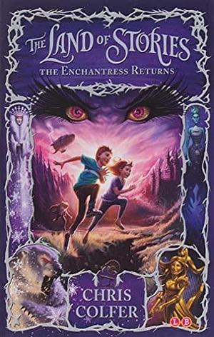 The Enchantress Returns by Chris Colfer, Chris Colfer