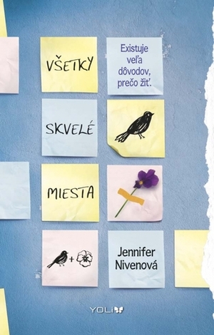 Všetky skvelé miesta by Klára Kruteková, Jennifer Niven