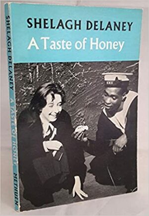 Taste of Honey by Shelagh Delaney