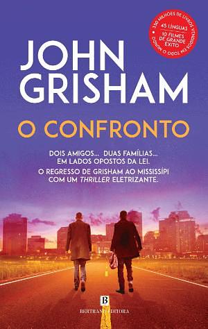 O Confronto by John Grisham