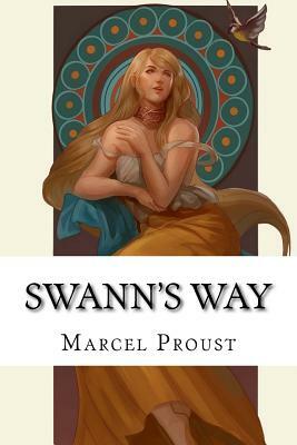 Swann's Way by Marcel Proust