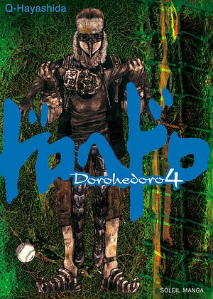 Dorohedoro Tome 4 by Q Hayashida