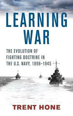 Learning War by Trent Hone