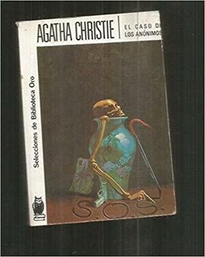 El Caso de los Anónimos by Agatha Christie