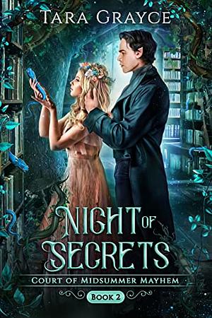 Night of Secrets by Tara Grayce