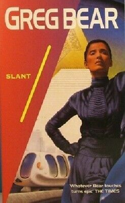 Slant by Greg Bear