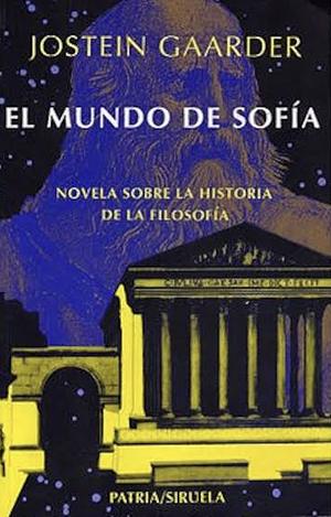 El Mundo de Sofía by Jostein Gaarder