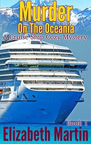 Murder on the Oceania by Elizabeth Martin