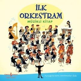 ilk Orkestram Müzikli Kitap by Sam Taplin, Sam Taplin