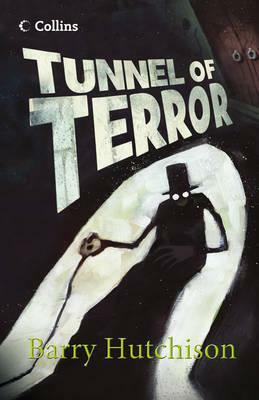 Tunnel of Terror by Barry Hutchison