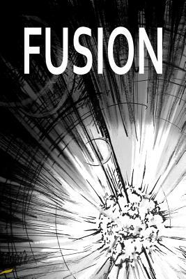 Fusion by Thomas Pitts, Jonny Rowland, Peter Ford