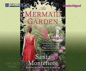 Mermaid Garden by Santa Montefiore