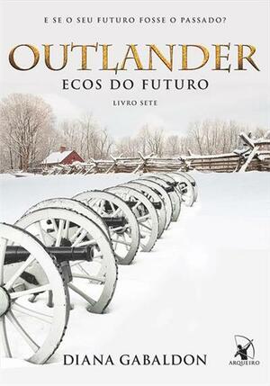 Ecos do futuro by Diana Gabaldon