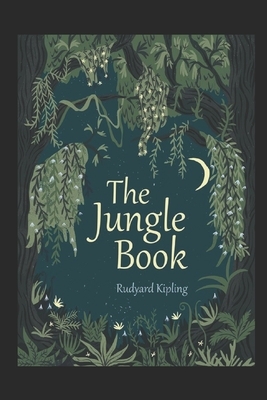 The Jungle Book Illustrated by Rudyard Kipling