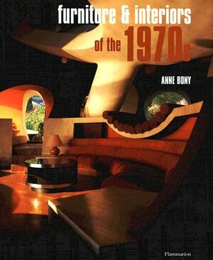 Furniture and Interiors of the 1940s by Anne Bony