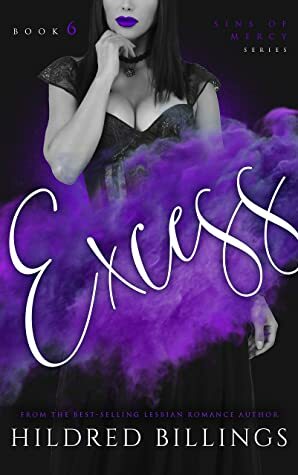 Excess by Hildred Billings, Taryn Taylor