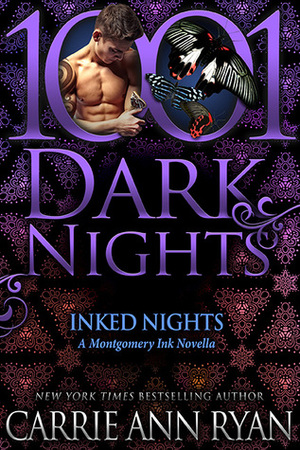 Inked Nights by Carrie Ann Ryan