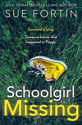 Schoolgirl Missing by Sue Fortin