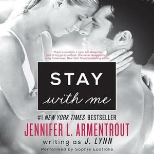 Stay with Me by Jennifer L. Armentrout