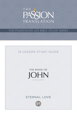 The Book of John: 12 Lesson Bible Study Guide by Brian Simmons