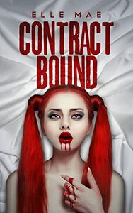 Contract Bound by Elle Mae