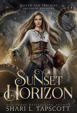 Sunset Horizon by Shari L. Tapscott