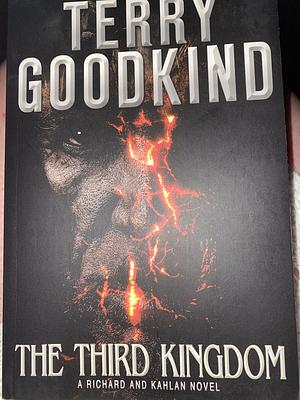 The Third Kingdom by Terry Goodkind