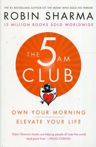 The 5am Club by Robin S. Sharma