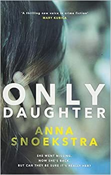 ONLY DAUGHTER- PB by Anna Snoekstra