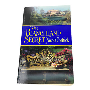 The Blanchland Secret by Nicola Cornick