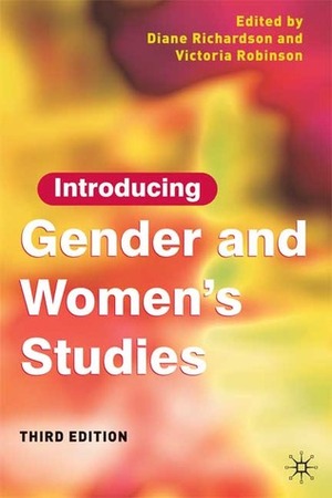 Introducing Gender and Women's Studies by Victoria Robinson, Diane Richardson