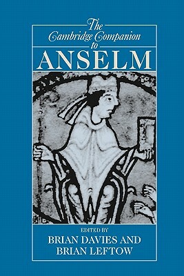 The Cambridge Companion to Anselm by 