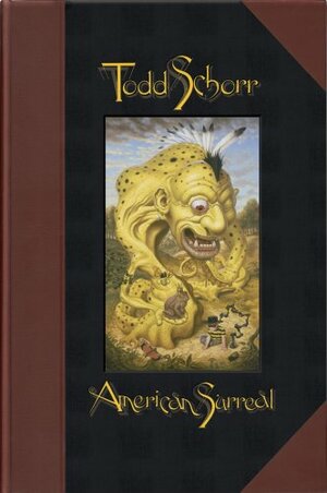 American Surreal by Todd Schorr