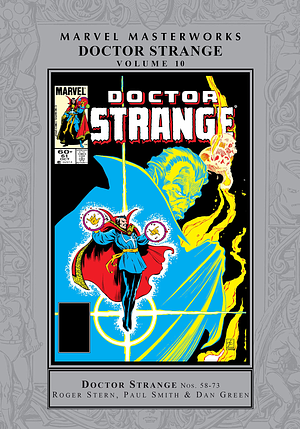 Marvel Masterworks: Doctor Strange Vol. 10 by Roger Stern, Carl Potts, Ann Nocenti