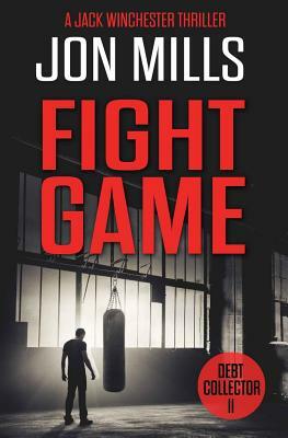 Fight Game - Debt Collector 11 by Jon Mills