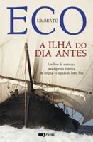 A Ilha do Dia Antes by Umberto Eco, José Colaço Barreiros