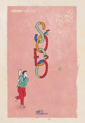 Số đỏ by Vũ Trọng Phụng