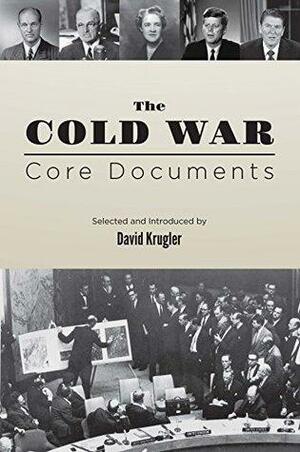 The Cold War: Core Documents by David Krugler