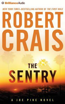 The Sentry by Robert Crais