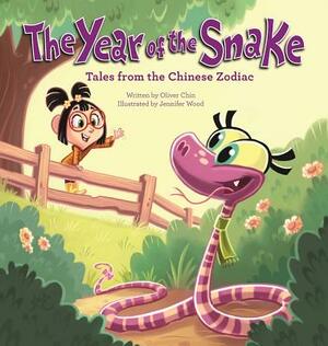 The Year of the Snake: Tales from the Chinese Zodiac by 