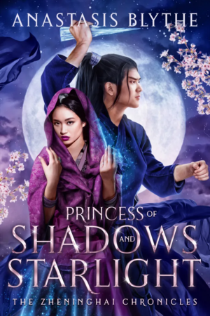 Princess of Shadows and Starlight by Anastasis Blythe