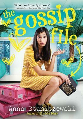 The Gossip File by Anna Staniszewski