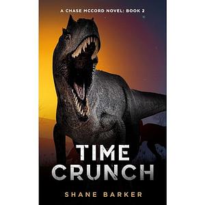 Time Crunch by Shane Barker