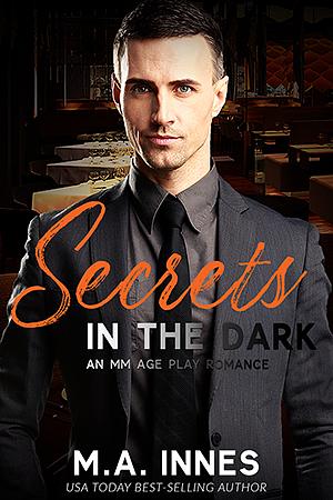 Secrets in the Dark by M.A. Innes