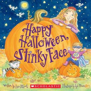 Happy Halloween, Stinky Face by Lisa McCourt