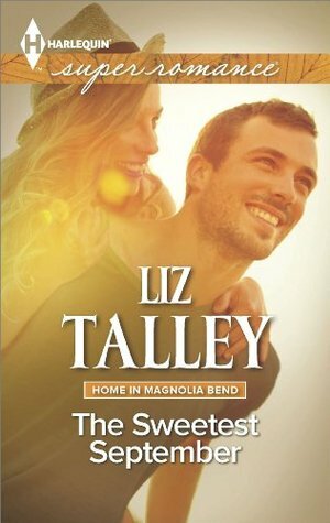 The Sweetest September by Liz Talley