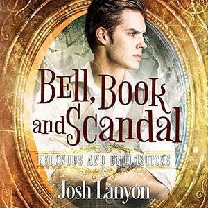 Bell, Book and Scandal by Josh Lanyon