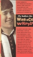 The Search for Wallace Whipple by Donald S. Smurthwaite