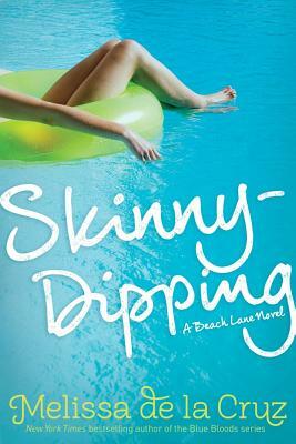 Skinny-Dipping by Melissa de la Cruz